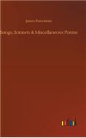 Songs, Sonnets & Miscellaneous Poems