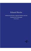 Lehrbuch der Physik zu eigenem Studium und zum Gebrauche bei Vorlesungen