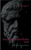 Des Atlas hochberühmte Insel: Eine Fussnote zu Platon