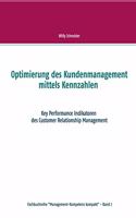 Optimierung des Kundenmanagement mittels Kennzahlen