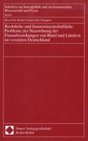 Rechtliche Und Finanzwissenschaftliche Probleme Der Neuordnung Der Finanzbeziehungen Von Bund Und Landern Im Vereinten Deutschland