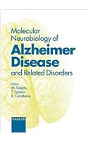 Molecular Neurobiology of Alzheimer Disease and Related Disorders