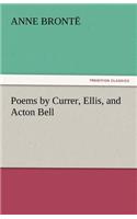 Poems by Currer, Ellis, and Acton Bell: (English)