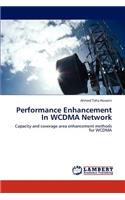 Performance Enhancement In WCDMA Network