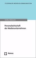 Personalwirtschaft Der Medienunternehmen
