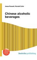 Chinese Alcoholic Beverages