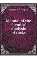Manual of the chemical analysis of rocks: (English)