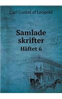 Samlade skrifter Häftet 6