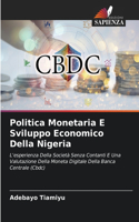 Politica Monetaria E Sviluppo Economico Della Nigeria