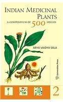 Indian Medicinal Plants: A Compendium of 500 Species (Vol. II)