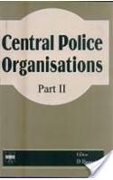Central Police Organisations Part Ii