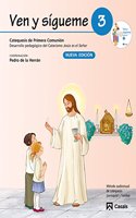 Ven y sigueme 3: Desarrollo pedagogico del Catecismo Jesus es el Senor