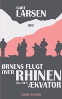 Ørnens flugt over Rhinen og over Ækvator