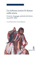 La Violenza Contro Le Donne Nella Storia