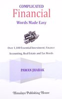 Complicated Fincial Words Made Easy