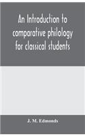 introduction to comparative philology for classical students
