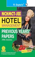 NCHMCT-JEE: Hotel Management â€“ Previous Years' Papers (with Answers)