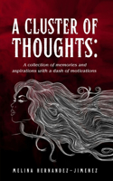 A Cluster of Thoughts