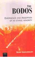The Bodos: Emergence and Assertion of an Ethnic Minority 2nd Edition