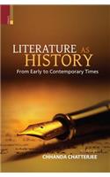 Literature as History from Early to Contemporary Times
