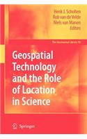 Geospatial Technology and the Role of Location in Science