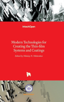 Modern Technologies for Creating the Thin-film Systems and Coatings