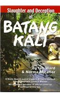 Slaughter and Deception at Batang Kali