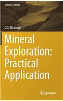 Mineral Exploration: Practical Application
