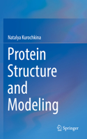 Protein Structure and Modeling