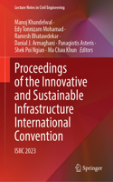 Proceedings of the Innovative and Sustainable Infrastructure International Convention
