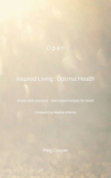 O p e n Inspired Living