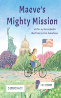Maeve's Mighty Mission