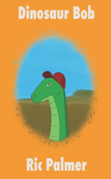 Dinosaur Bob
