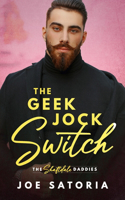 Geek Jock Switch: An MM Daddy Romance