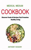 Medical Medium Cookbook