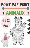 Point par Point- Animaux 4 à 12 Ans: Reliez les points Puzzles et coloriage pour le plaisir et l'apprentissage des animaux pour les enfants de 4 à 8 - de 8 à 12 ans