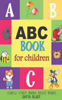 ABC Book for Children Simple First Words Basic Words: My First Abc Alphabet Books for Toddlers, Board, Scholastic, Learning (Alphabet Book for Baby) (Early Learning)