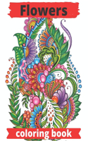 Flowers coloring book: Flowers Coloring Book: An Adult Coloring Book with Flower Collection, Stress Relieving Flower Designs for Relaxation.