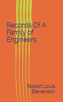 Records Of A Family of Engineers