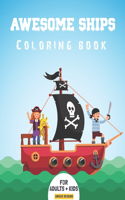 Awesome Ships Coloring Book