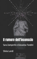 rumore dell'inconscio