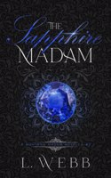The Sapphire Madam