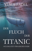 Fluch der Titanic