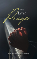 Last Prayer