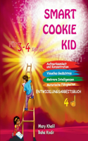 Smart Cookie Kid Für 3-4-Jährige Aufmerksamkeit und Konzentration Visuelles Gedächtnis Mehrere Intelligenzen Motorische Fähigkeiten Entwicklungsarbeitsbuch 4D