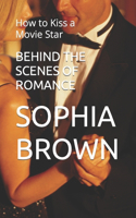 Behind the Scenes of Romance