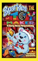 SPARKLES THE TOY MAKER - BOOK 4 by Uncle Jim