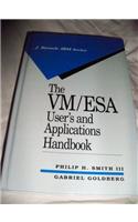 VM/ESA User's and Applications Handbook