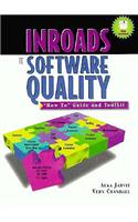 Inroads to Software Quality