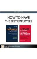How to Have the Best Employees (Collection)